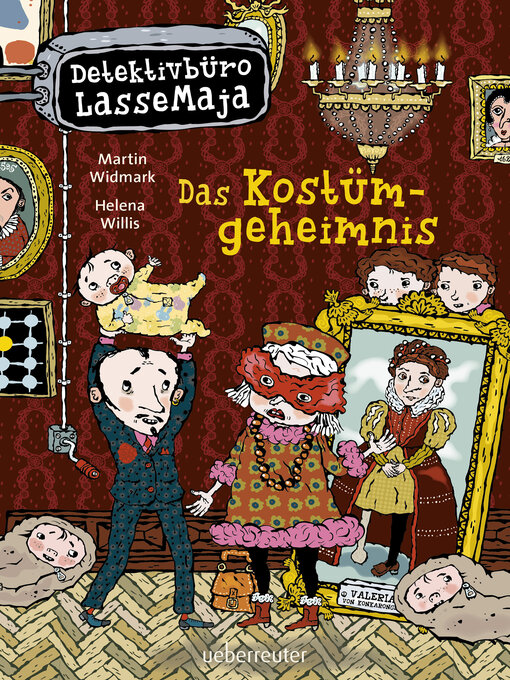 Title details for Detektivbüro LasseMaja--Das Kostümgeheimnis by Martin Widmark - Wait list